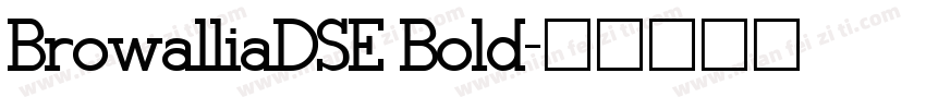 BrowalliaDSE Bold字体转换